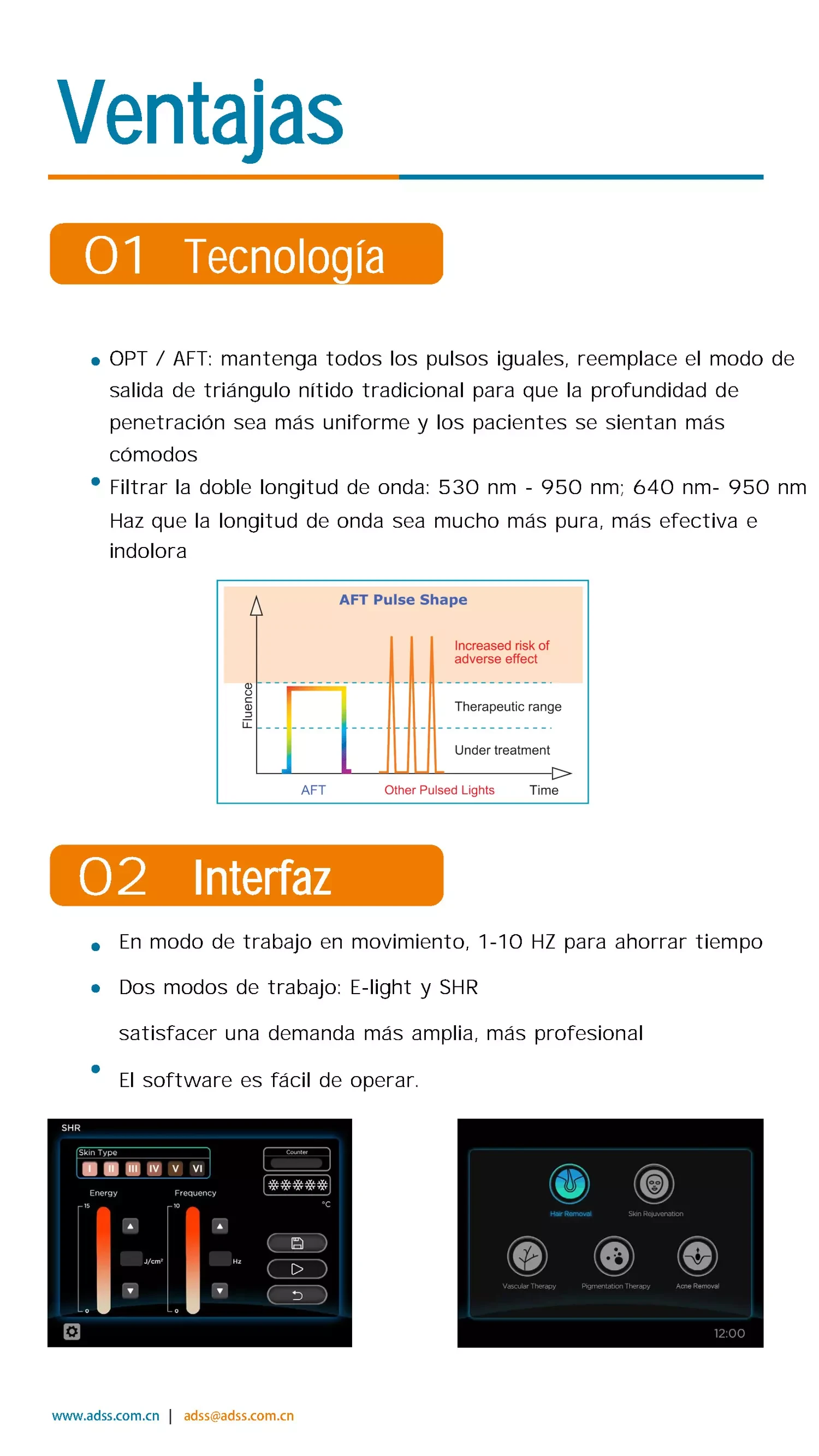 Máquina Depilación SHR Vertical
 PDF Download